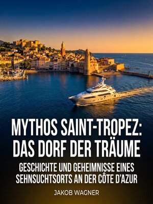 cover image of Mythos Saint-Tropez